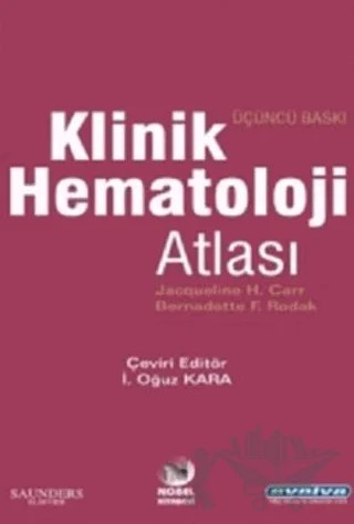Klinik Hematoloji Atlası – Bernadette F.Rodak, Jacqueline H.Carr – Akademisyen Kitabevi kitap kapağı