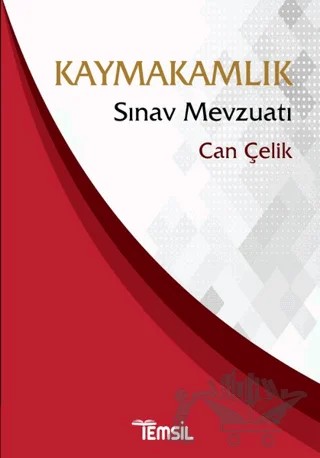 Kaymakamlık Sınav Mevzuatı – Can Çelik – Temsil Kitap kitap kapağı