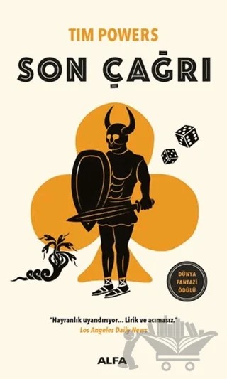 Son Çağrı – Tim Powers – Alfa Yayınları kitap kapağı