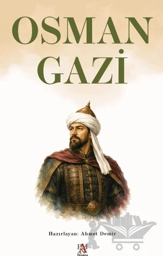 Osman Gazi – Ahmet Demir – Panama Yayıncılık kitap kapağı