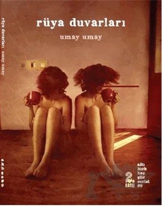 Rüya Duvarları – Umay Umay – Altıkırkbeş Yayınları kitap kapağı