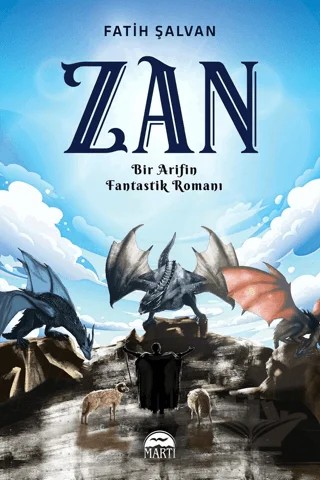 Zan - Bir Arifin Fantastik Romanı – Fatih Şalvan – Martı Yayınları kitap kapağı