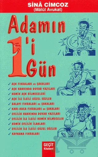 Adamın 1'i 1 Gün - Aşk Evlilik Fıkraları – Sina Cimcoz – Geçit Kitabevi kitap kapağı