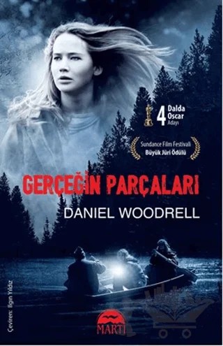 Gerçeğin Parçaları – Daniel Woodrell – Martı Yayınları kitap kapağı