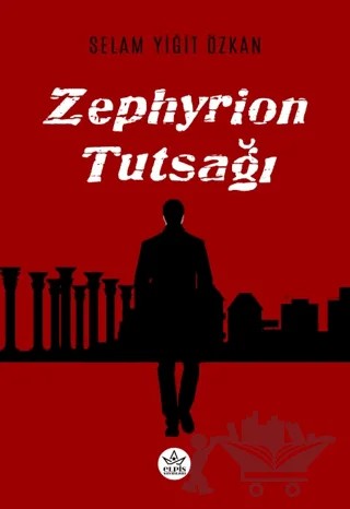 Zephyrion Tutsağı – Selam Yiğit Özkan – Elpis Yayınları kitap kapağı