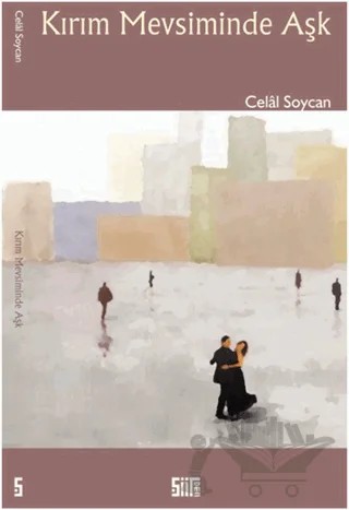 Kırım Mevsiminde Aşk – Celal Soycan – Şiirden Yayıncılık kitap kapağı