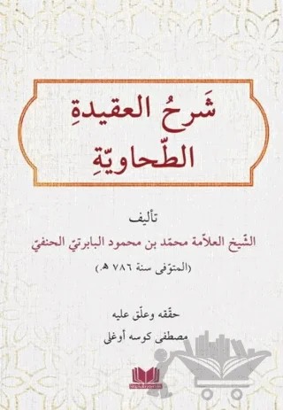 Şerhül Akidetit Tahavi Baberti – Mustafa Köseoğlu, İmam Tahavi – Kitap Kalbi Yayıncılık kitap kapağı