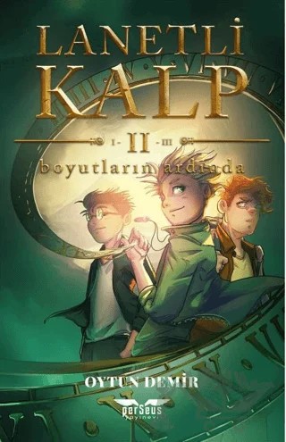 Lanetli Kalp II – Oytun Demir – Perseus kitap kapağı
