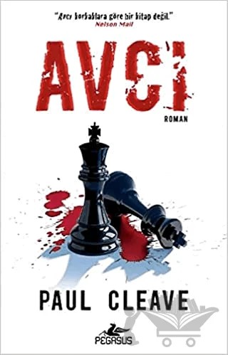 Avcı – Paul Cleave – Pegasus Yayınları kitap kapağı