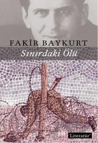 Sınırdaki Ölü – Fakir Baykurt – Literatür Yayıncılık kitap kapağı