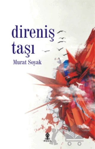Direniş Taşı – Murat Soyak – Roza Yayınevi kitap kapağı