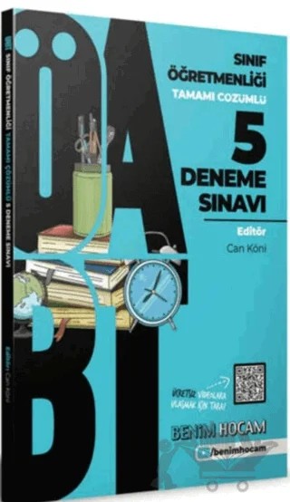 ÖABT Sınıf Öğretmenliği Tamamı Çözümlü 5 Fasikül Deneme – Kolektif – Benim Hocam Yayınları kitap kapağı