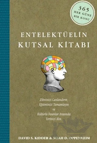 Entelektüelin Kutsal Kitabı – David S. Kidder, Noah D. Oppenheim – Maya Kitap kitap kapağı