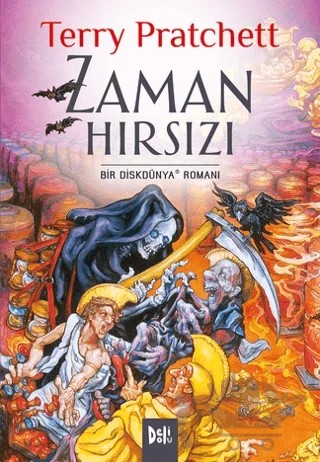 Disk Dünya 26: Zaman Hırsızı – Terry Pratchett – Delidolu kitap kapağı