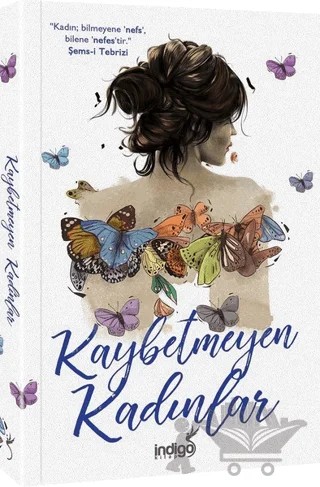 Kaybetmeyen Kadınlar – Kolektif – İndigo Kitap kitap kapağı