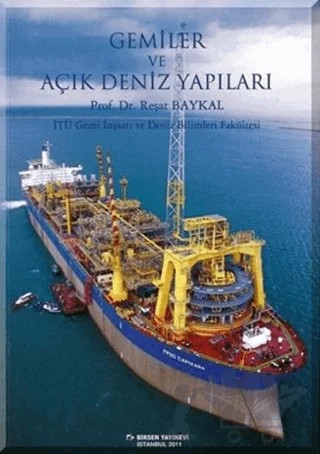 Gemiler ve Açık Deniz Yapıları – Reşat Baykal – Birsen Yayınevi kitap kapağı