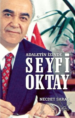Adaletin İzinde Seyfi Oktay – Necdet Saraç – Asi Kitap kitap kapağı