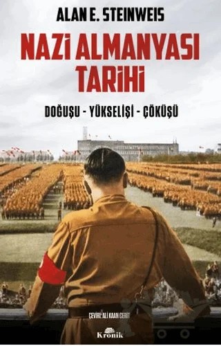 Nazi Almanyası Tarihi – Alan E. Steinweis – Kronik Kitap kitap kapağı