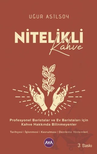 Nitelikli Kahve – Uğur Asilsoy – Aya Kitap kitap kapağı