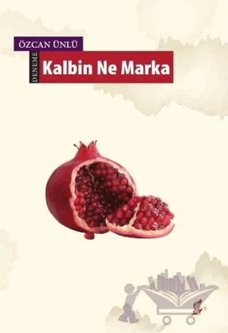 Kalbin Ne Marka – Özcan Ünlü – Okur Kitaplığı kitap kapağı