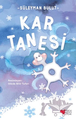 Kar Tanesi – Süleyman Bulut – Can Çocuk Yayınları kitap kapağı