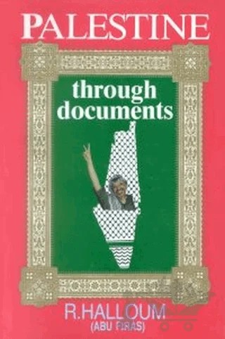 Palestine Through Documents – Ribhi Halloum – Belge Yayınları kitap kapağı