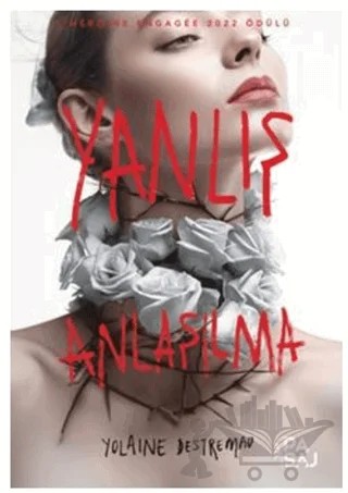 Yanlış Anlaşılma – Yolaine Destremau – Yan Pasaj Yayınevi kitap kapağı