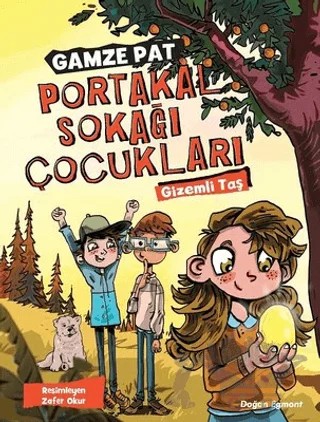 Portakal Sokağı Çocukları – Gamze Pat – Doğan Çocuk kitap kapağı