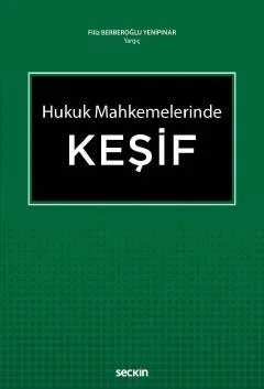 Hukuk MahkemelerindeKeşif – Filiz Yenipınar – Seçkin Yayıncılık kitap kapağı