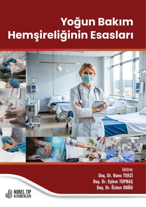 Yoğun Bakım Hemşireliğinin Esasları – Nobel Tıp Kitabevi kitap kapağı