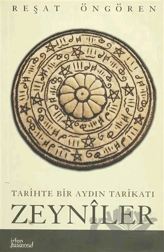 Tarihte Bir Aydın Tarikatı Zeyniler – Reşat Öngören – İnsan Yayınları kitap kapağı