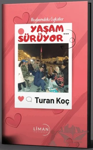 Yaşam Sürüyor – Turan Koç – Liman Yayınevi kitap kapağı