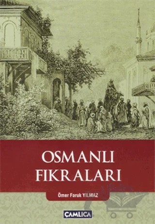 Osmanlı Fıkraları – Kolektif – Çamlıca Basım Yayın kitap kapağı