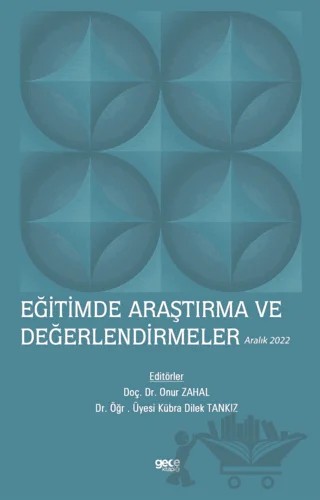 Eğitimde Araştırma ve Değerlendirmeler - Aralık 2022 – Kolektif – Gece Kitaplığı kitap kapağı
