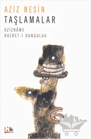 Taşlamalar - Azizname Hz. Dangalak – Aziz Nesin – Nesin Yayınevi kitap kapağı