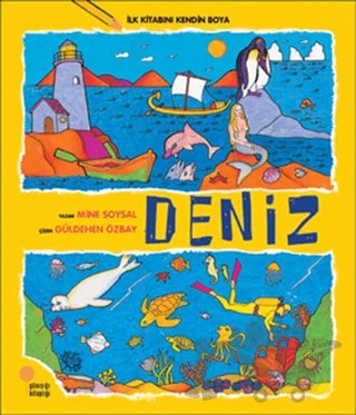 İlk Kitabını Kendin Boya - Deniz – Mine Soysal – Günışığı Kitaplığı kitap kapağı