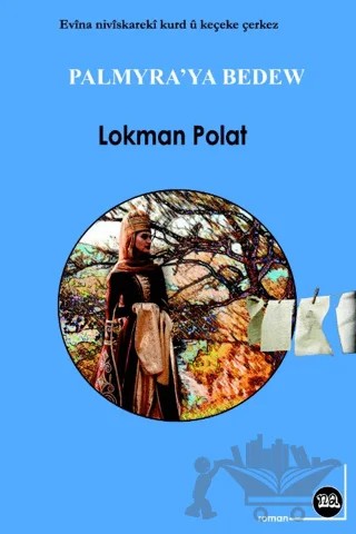 Palmyra'ya Bedew – Lokman Polat – Na Yayınları kitap kapağı
