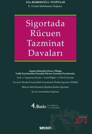 Sigortada Rücuen Tazminat Davaları – Filiz Berberoğlu Yenipınar – Seçkin Yayıncılık kitap kapağı