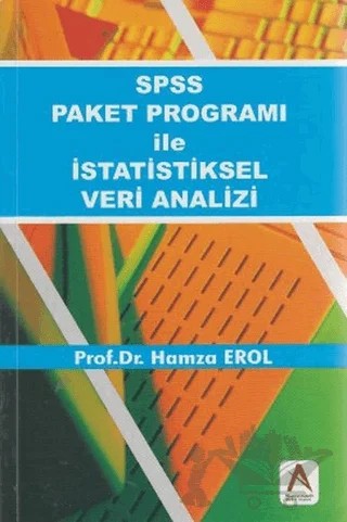 SPSS Paket Programı ile İstatistiksel Veri Analizi – Hamza Erol – Akademisyen Kitabevi kitap kapağı