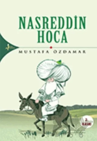 Nasreddin Hoca – Mustafa Özdamar – Kırk Kandil Yayınları kitap kapağı