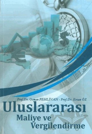 Uluslararası Maliye ve Vergilendirme – Ersan Öz, Osman Pehlivan – Ekin Basım Yayın kitap kapağı