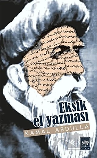 Eksik El Yazması – Kamal Abdulla – Ötüken Neşriyat kitap kapağı