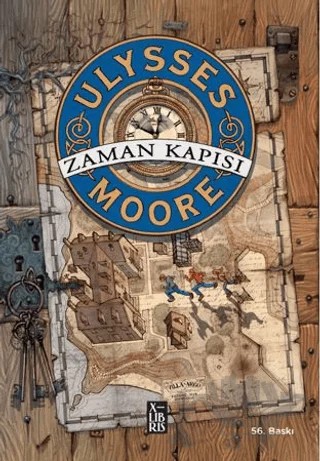 Ulysses Moore 1 – Zaman Kapısı – Pierdomenico Baccalario – XLIBRIS kitap kapağı