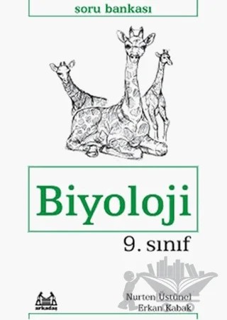 9. Sınıf Biyoloji Soru Bankası – Nurten Üstünel, Serkan Kapancı – Arkadaş Yayınları kitap kapağı