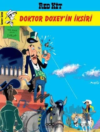 Doktor Doxey’in İksiri Red Kit Serüvenleri 5 – Morris – Yapı Kredi Yayınları kitap kapağı