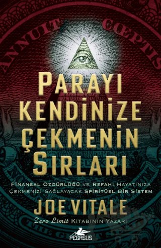 Parayı Kendinize Çekmenizin Sırları – Joe Vitale – Pegasus Yayınları kitap kapağı