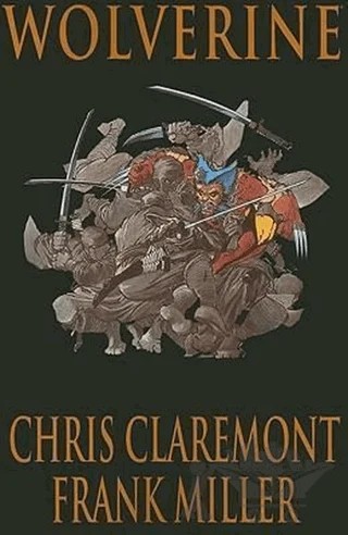 Wolverine – Chris Claremont, Frank Miller – Marvell kitap kapağı