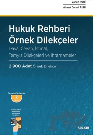 Hukuk Rehberi – Örnek Dilekçeler – Ahmet Cemal Ruhi, Canan Ruhi – Seçkin Yayıncılık kitap kapağı