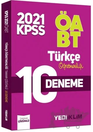 2021 ÖABT Türkçe Öğretmenliği Tamamı Çözümlü 10 Deneme – Kolektif – Yediiklim Yayınları kitap kapağı