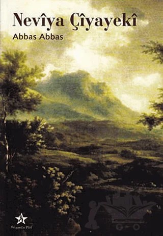 Neviya Çiyayeki – Abbas Abbas – Peri Yayınları kitap kapağı